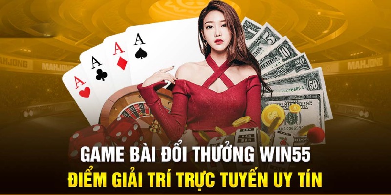 Quá trình hoạt động trên thị trường giải trí của Win55